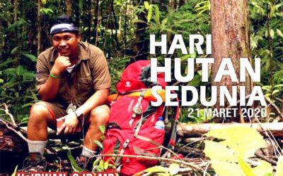 Selamat Hari Hutan Sedunia