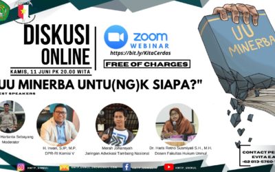 Diskusi Virtual (UU Minerba Buat Siapa) ?