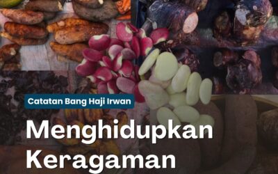 Menghidupkan Keragaman Pangan Lokal #Catatan BHI