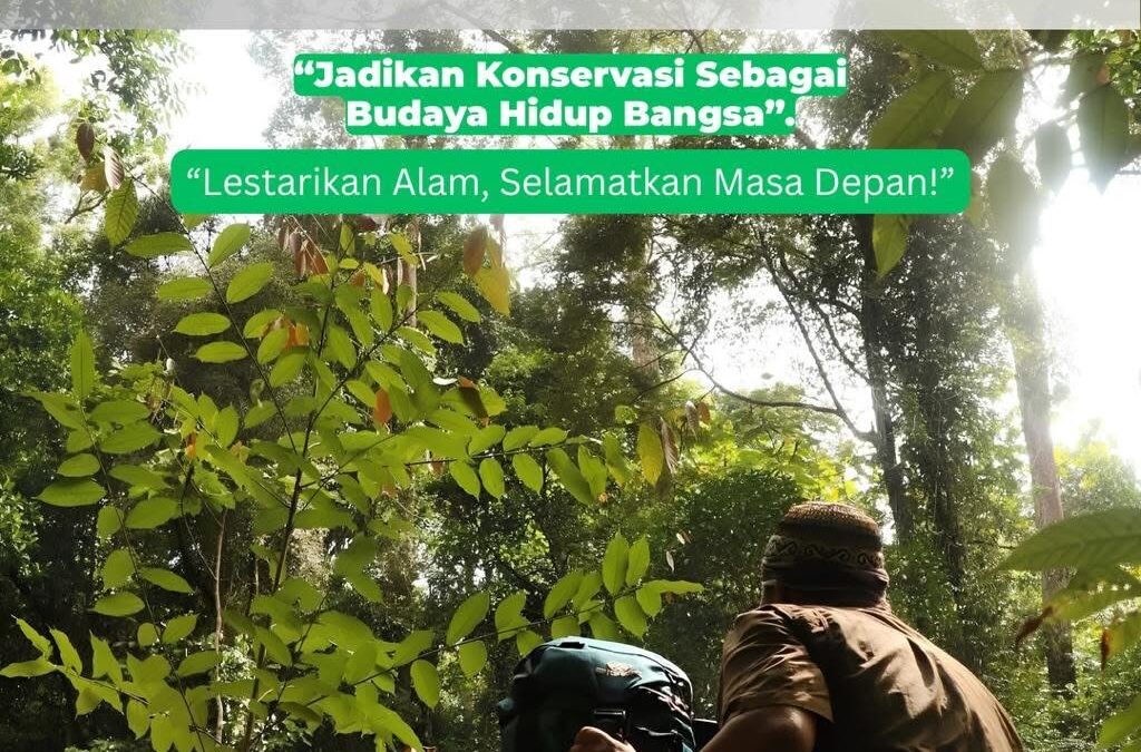 SELAMAT HARI KONSERVASI ALAM NASIONAL 10 Agustus 2026
